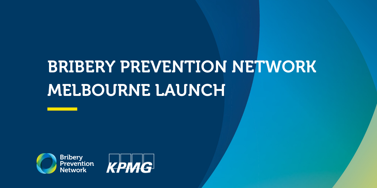 Bribery Prevention Network Melbourne Launch
