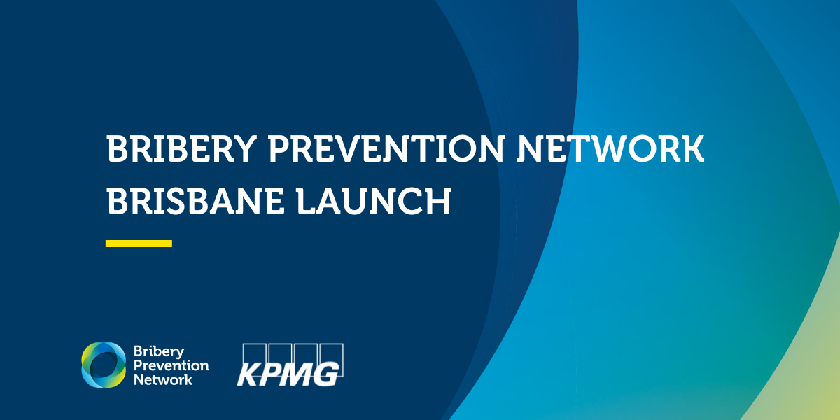 Bribery Prevention Network Brisbane Launch