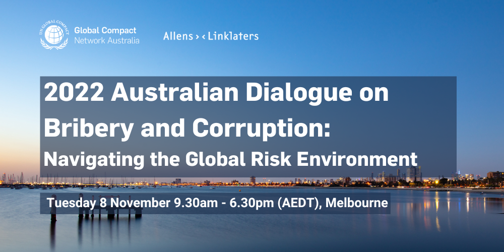 2022 Australian Dialogue on Bribery and Corruption: Navigating the Global Risk Environment