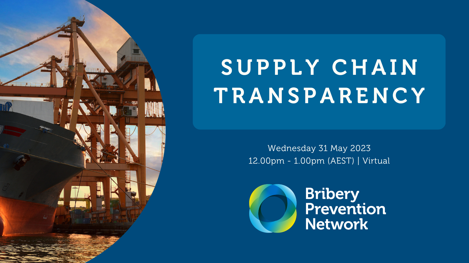 Bribery Prevention Network Webinar | Supply Chain Transparency