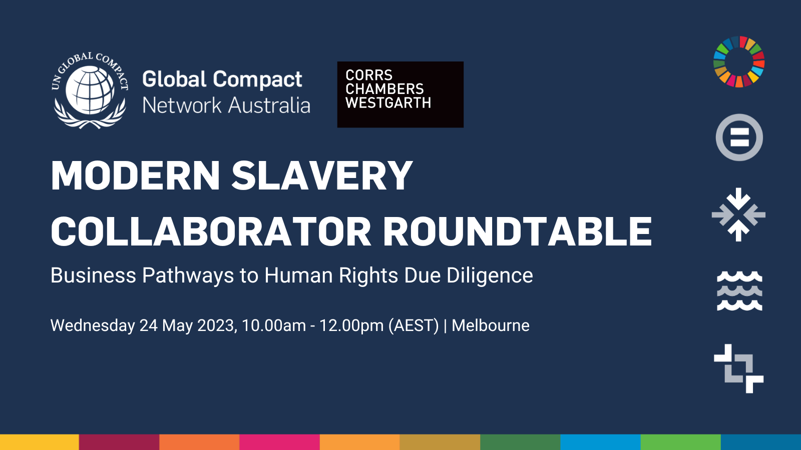 Modern Slavery Collaborator Roundtable: Business Pathways to Human Rights Due Diligence