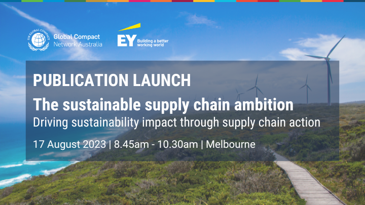 Publication Launch | The sustainable supply chain ambition – Driving sustainability impact through supply chain action