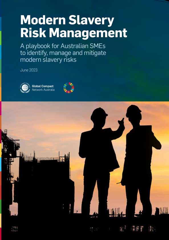 Modern Slavery Risk Management: A playbook for Australian SMEs